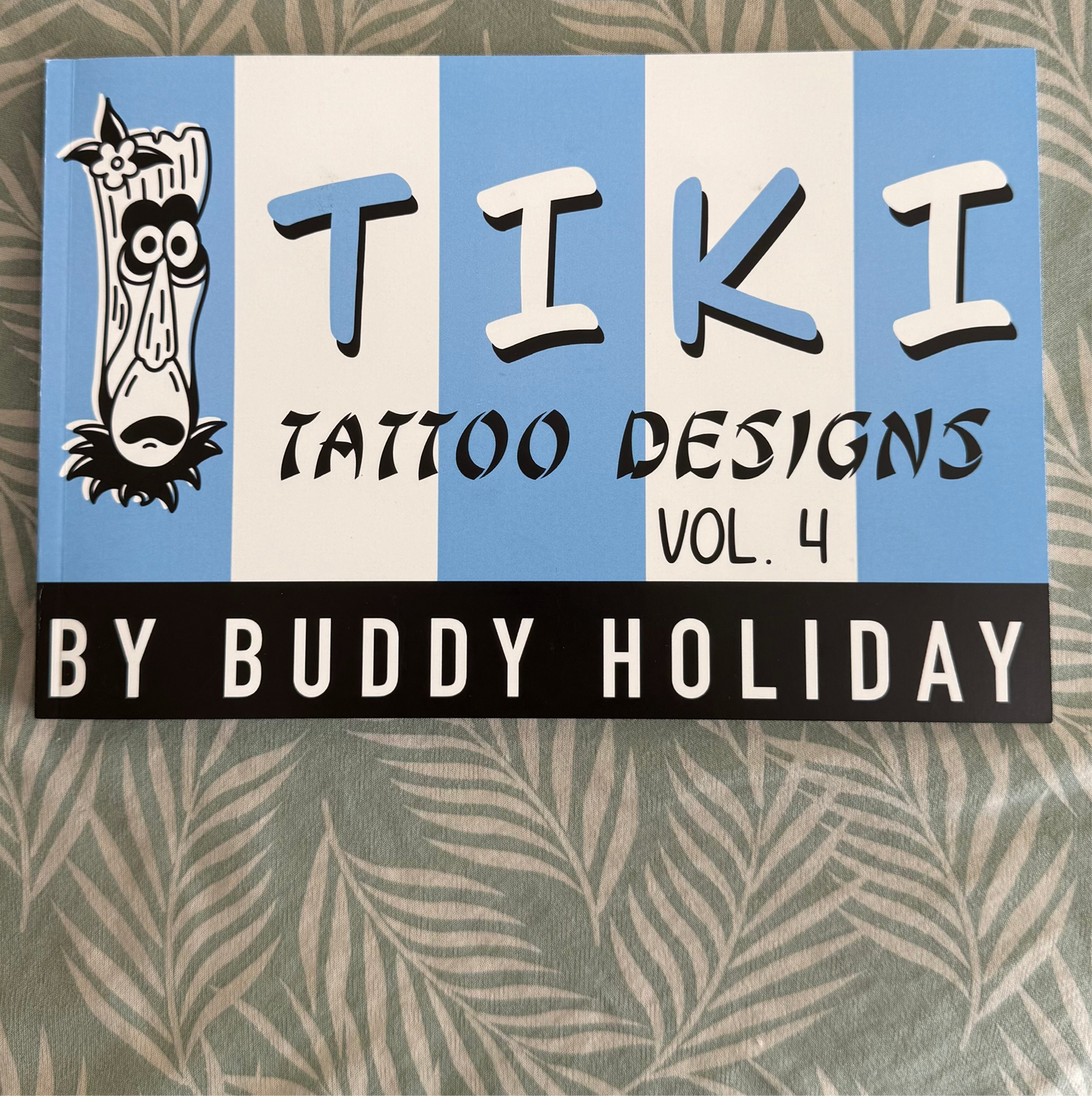 TIKI TATTOO DESIGNS VOL. 4